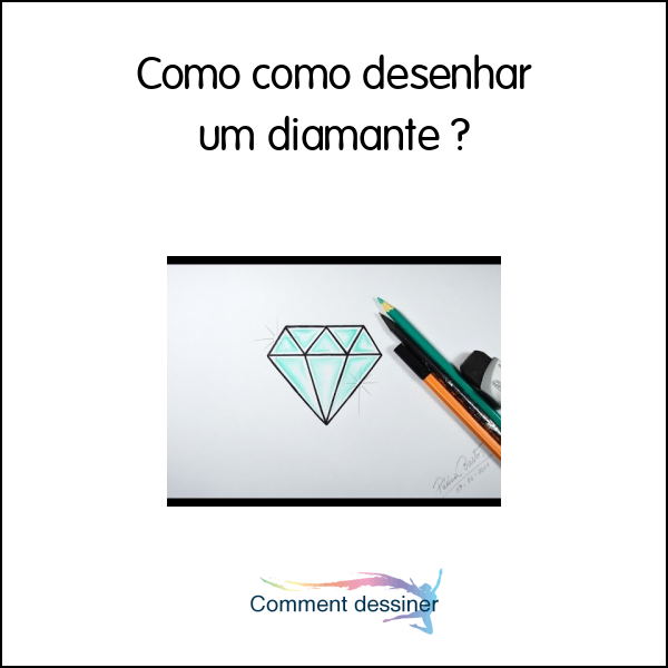 Como como desenhar um diamante